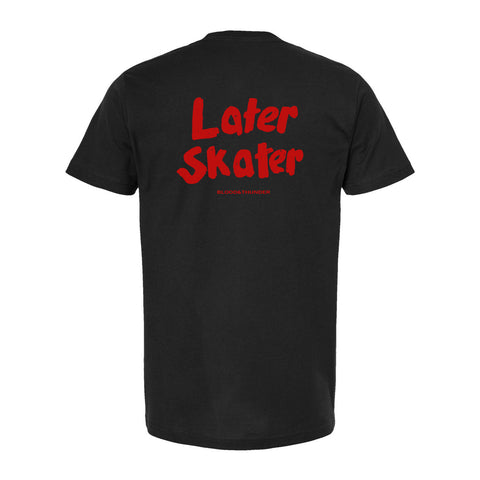 Later Skater Cult T-Shirt
