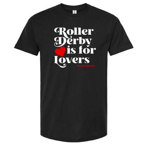 Roller Derby is for Lovers T-Shirt