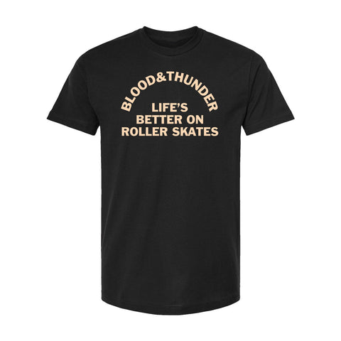 Life's Better on Roller Skates Arch Black T-Shirt