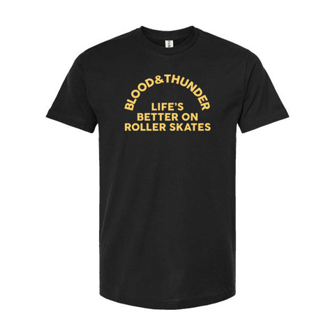 Life's Better on Roller Skates Arch T-Shirt