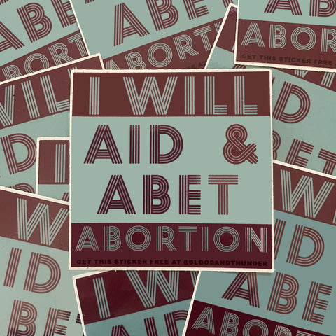 Aid and Abet Sticker (Free with purchase)